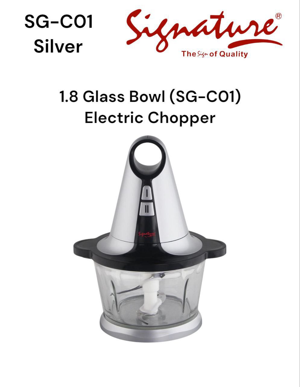 Electric chopper Signature